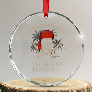 Republic Of Pirates Nassau Bahamas Crystal Glass Ornament Vintage Caribbean Summer Vacation TS10 Transparent Glass 3'' Circle Print Your Wear