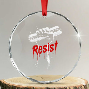 Resist with Sandwich Power Crystal Glass Ornament Funny Food Rebellion Political Satire TS02 Transparent Glass 3'' Circle Print Your Wear