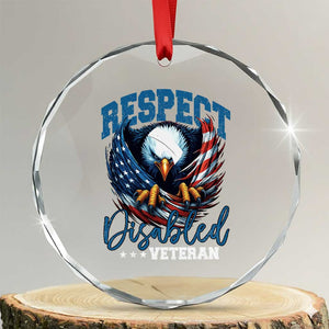 Respect Disabled Veteran Crystal Glass Ornament Military Soldier American Flag Bald Eagle TS11 Transparent Glass 3'' Circle Print Your Wear