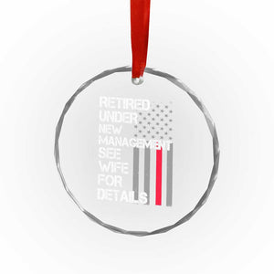 Retirement Gifts For Men Crystal Glass Ornament Retired Under New Management See Wife Retired Dad TS10 Print Your Wear
