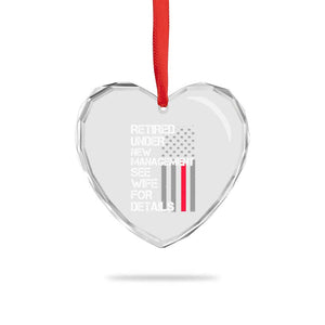 Retirement Gifts For Men Heart Crystal Glass Ornament Retired Under New Management See Wife Retired Dad TS10 Print Your Wear