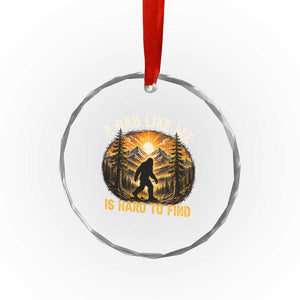 Retro Bigfoot Dad Like Me Is Hard To Find Crystal Glass Ornament Sasquatch Gift for Outdoorsy Fathers Myth Seekers