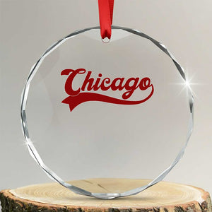 Retro Chicago Crystal Glass Ornament Varsity Script Vintage Sports Jersey Style 80s 90s TS10 Transparent Glass 3'' Circle Print Your Wear
