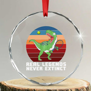 Retro Dinosaur Tennis Player Crystal Glass Ornament Real Legends Never Extinct TS12 Transparent Glass 3'' Circle Print Your Wear