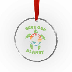 Retro Earth Day Crystal Glass Ornament Save Our Planet Sea Turtle Recycle Ocean Environment TS10 Print Your Wear