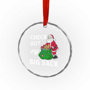 Retro Funny Santa Crystal Glass Ornament Christmas Joke Check Out My Big Sack TS10 Print Your Wear