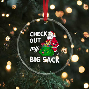 Retro Funny Santa Crystal Glass Ornament Christmas Joke Check Out My Big Sack TS10 Print Your Wear