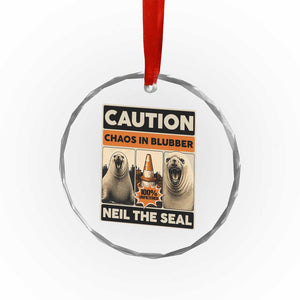 Retro Neil the Seal Caution Chaos in Blubber Crystal Glass Ornament Funny Viral Chaotic Elephant Seal Traffic Cone Meme TS02 Print Your Wear