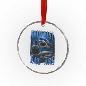 Retro Sharks Crystal Glass Ornament Swim Fast Eat Ass Vintage 90s Bootleg Graphic TS10 Print Your Wear
