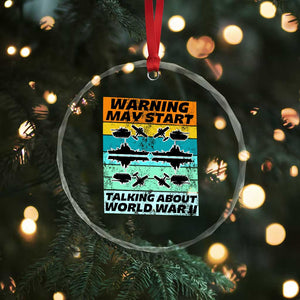 Retro World War 2 Memorabilia Crystal Glass Ornament May Start Talking About WWII WW2 Gear TS02 Print Your Wear