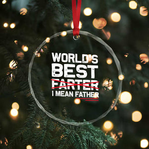 Retro World's Best Farter I Mean Father Crystal Glass Ornament Funny Best Dad TS10 Print Your Wear