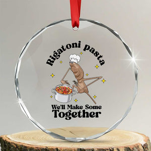 Rigatoni Pasta Chef Marcus The Worm Crystal Glass Ornament We'll Make Some Together Wholesome Weird Meme TS02 Transparent Glass 3'' Circle Print Your Wear