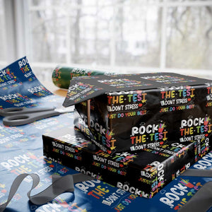Rock The Test Day Wrapping Paper Roll Teacher Exam Testing Outfit Just Do Your Best TS10 Black Print Your Wear