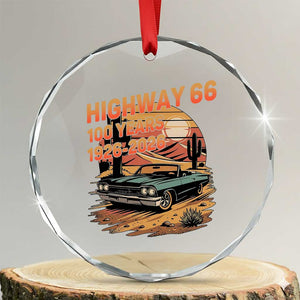 Route Highway 66 Centennial Crystal Glass Ornament 100 Year Road Trip Adventure TS12 Transparent Glass 3'' Circle Print Your Wear