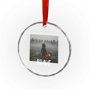 Sad Punch Monkey Crystal Glass Ornament Ultimately I Have To Be Brave TS14 Print Your Wear