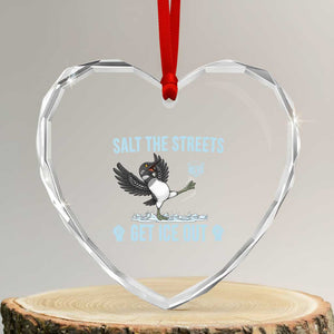 Salt The Streets Get Ice Out Heart Crystal Glass Ornament Resist Minneapolis Political TS12 Transparent Glass 3'' Heart Print Your Wear