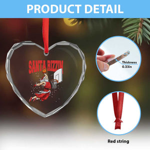 Santa Basketball Christmas Heart Crystal Glass Ornament He Is Rizzin TS14 Print Your Wear