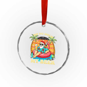 Santa Beer Christmas Crystal Glass Ornament Ho Ho Ho My Beer TS14 Print Your Wear
