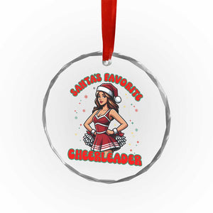 Santa Favorite Cheerleader Crystal Glass Ornament Funny Christmas Cheer Gift TS12 Print Your Wear