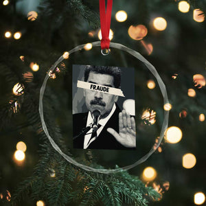 Sarcastic Maduro Fraude Crystal Glass Ornament Corruption Venezuela Political Satire TS02 Print Your Wear