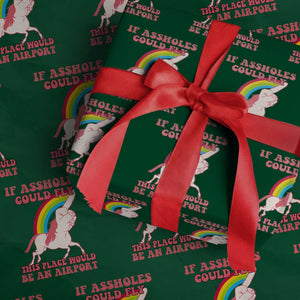 Sarcastic Quotes Wrapping Paper Roll If Assholes Could Fly This Place Would Be An Airport Gag Asshole Joke TS02 Green Print Your Wear