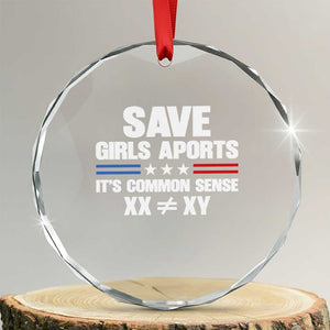 Save Girls Sports Its Common Sense XX Not Equal XY Crystal Glass Ornament Biological Science Varsity Athletic Graphic