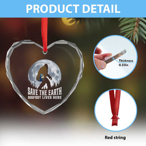 Save Our Planet Nature Lover Heart Crystal Glass Ornament Bigfoot Lives Here TS12 Print Your Wear