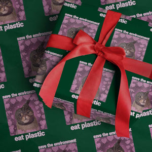 Save The Environment Eat Plastic Wrapping Paper Roll Funny Cute Cat Meme TS14 Green Print Your Wear