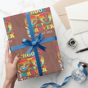 School's Out Forever Retired Teacher 2025 Wrapping Paper Roll Groovy Retirement TS10 Mocha Print Your Wear