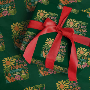 Schools Out Forever Retirement 2026 Wrapping Paper Roll Retired Teacher Gifts Vintage Flower Graphic TS10 Green Print Your Wear
