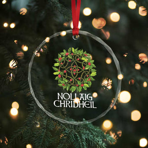 Scottish Merry Christmas Crystal Glass Ornament Nollaig Chridhel Celtic Xmas Mistletoe TS11 Print Your Wear