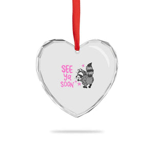 See Ya Soon Raccoon Heart Crystal Glass Ornament Funny Last Day Of School TS14 Print Your Wear