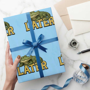 See You Later Alligator Wrapping Paper Roll Funny Teacher Meme Viral Quote TS10 Light Blue Print Your Wear
