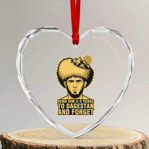Send Him 2 3 Years to Dagestan and Forget Heart Crystal Glass Ornament Funny MMA Fighter Discipline TS02 Transparent Glass 3'' Heart Print Your Wear