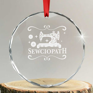 Sewing Lover Crystal Glass Ornament Sewciopath Quilter Gift TS10 Transparent Glass 3'' Circle Print Your Wear