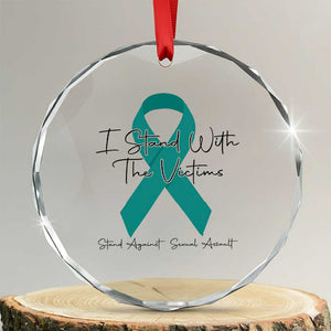 Sexual Assault Awareness Crystal Glass Ornament I Stand With The Victims TS14 Transparent Glass 3'' Circle Print Your Wear