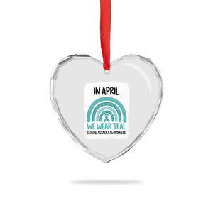Sexual Assault Awareness Heart Crystal Glass Ornament In April We Wear Teal Ribbon TS14 Print Your Wear