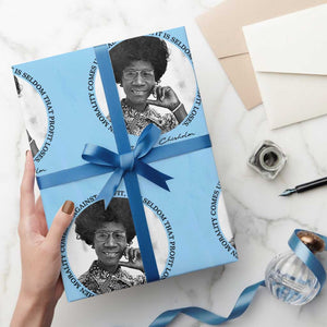Shirley Chisholm Civil Rights Leader Quote Wrapping Paper Roll When Morality Meets Profit TS12 Light Blue Print Your Wear