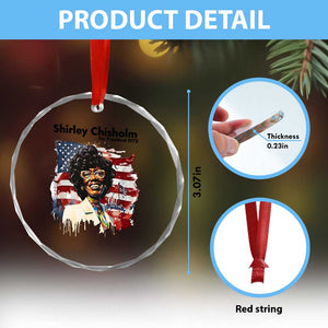 Shirley Chisholm For President 1972 With American Flag Crystal Glass Ornament TS12 Print Your Wear