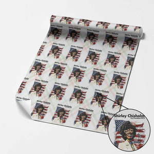 Shirley Chisholm For President 1972 With American Flag Wrapping Paper Roll TS12 Christmas Plaid Print Your Wear