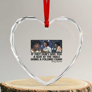 Shirley Chisholm Seat At The Table Quote Heart Crystal Glass Ornament Strong Black Women Pride TS12 Transparent Glass 3'' Heart Print Your Wear