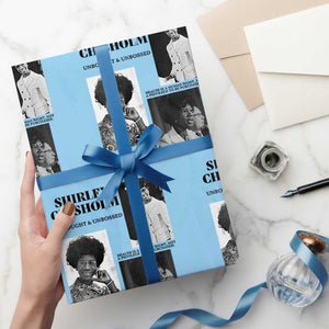 Shirley Chisholm Unbought And Unbossed Wrapping Paper Roll Vintage Feminist Poster TS12 Light Blue Print Your Wear