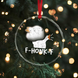 Silly Goose Meme Crystal Glass Ornament Retro F-Honk-F Funny Farm Animal TS10 Print Your Wear