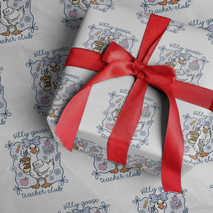 Silly Goose Teacher Club Wrapping Paper Roll Funny Back to School First Day TS14 White Print Your Wear