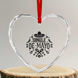 Single De Mayo Mode On Heart Crystal Glass Ornament Funny Fiesta Party Quote TS12 Transparent Glass 3'' Heart Print Your Wear