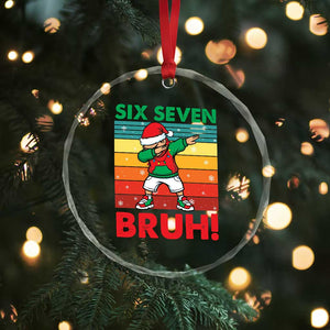 Six Seven Bruh Christmas Dabbing Crystal Glass Ornament Funny 67 Meme Retro Santa Kid Vibes TS02 Print Your Wear