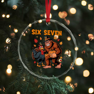 Six Seven Meme Bigfoot And Turkey Crystal Glass Ornament Funny Thanksgiving Gift TS12 Print Your Wear