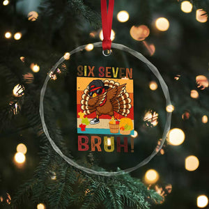 Six Seven Meme Turkey Dabbing Crystal Glass Ornament Funny Thanksgiving Gift TS12 Print Your Wear