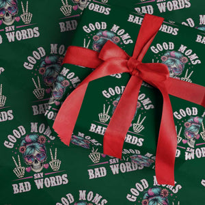 Skeleton Messy Bun Mom Wrapping Paper Roll Good Moms Say Bad Words TS12 Green Print Your Wear