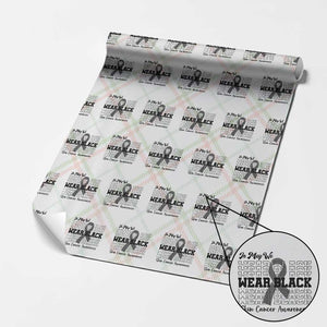 Skin Cancer Awareness Month Wrapping Paper Roll In May We Wear Black TS12 Christmas Plaid Print Your Wear